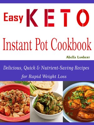 cover image of Easy Keto Instant Pot Cookbook